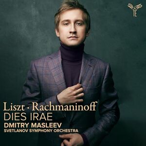 Liszt/Rachmaninoff: Dies Irae Liszt/Rachmaninoff: Dies Irae