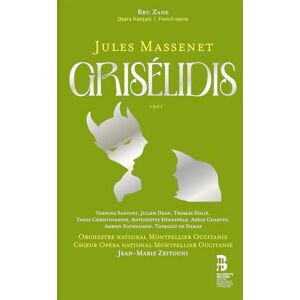 Jules Massenet: Grisélidis Jules Massenet: Grisélidis