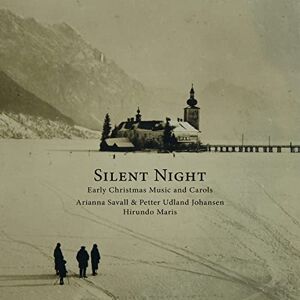 Silent Night-Early Christmas Music & Carols Silent Night-Early Christmas Music & Carols
