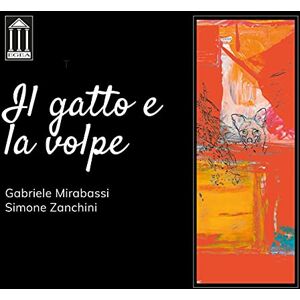 Il Gatto E La Volpe Il Gatto E La Volpe