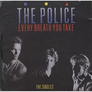 Every Breath You Take: The Singles Every Breath You Take: The Singles