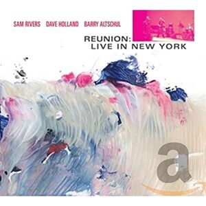 Reunion: Live In New York Reunion: Live In New York