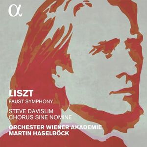 Liszt: Faust Symphony Liszt: Faust Symphony