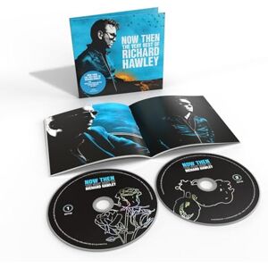 Now Then The Very Best Of Richard Hawley Now Then The Very Best Of Richard Hawley