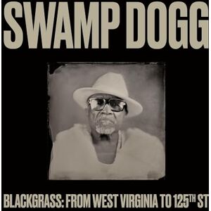 Blackgrass: From West Virginia to 125th St Blackgrass: From West Virginia to 125th St