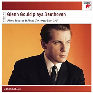 Glenn Gould plays Beethoven Sonatas & Concertos Sony Classical Masters Glenn Gould plays Beethoven Sonatas & Concertos Sony Classical Masters