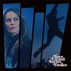 Tirer la nuit sur les �toiles Tirer la nuit sur les �toiles