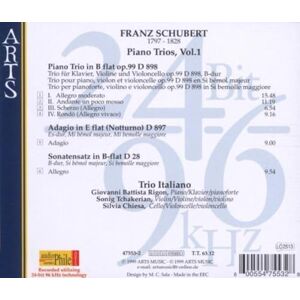 Schubert: Piano Trio Op.99 D 898, Adagio (Notturno) D 897, Sonatensatz D 28 Schubert: Piano Trio Op.99 D 898, Adagio (Notturno) D 897, Sonatensatz D 28
