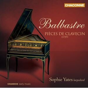 Balbastre: Pièces de clavecin Balbastre: Pièces de clavecin