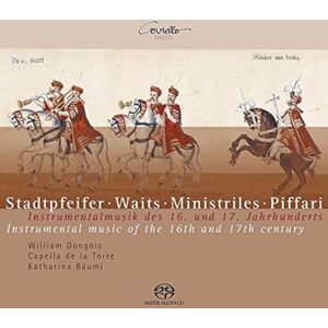 Stadtpfeifer-Waits-Ministriles-Piffari: Instrumental Music of the 16th & 17th Century Stadtpfeifer-Waits-Ministriles-Piffari: Instrumental Music of the 16th & 17th Century