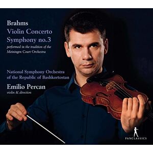 Johannes Brahms Violin Concerto Op. 77/Symphony No. 3 Johannes Brahms Violin Concerto Op. 77/Symphony No. 3