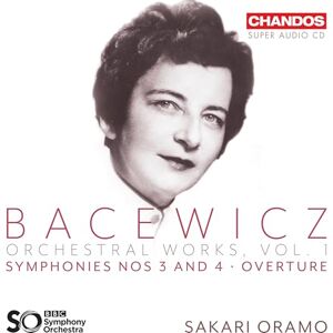 Grazyna Bacewicz: Orchestral Works Vol. 1 Grazyna Bacewicz: Orchestral Works Vol. 1