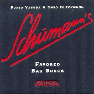Schumann's Favoured Bar Songs Schumann's Favoured Bar Songs