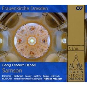 George Frideric Handel: Samson HWV 57 George Frideric Handel: Samson HWV 57