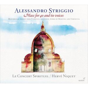 Alessandro Striggio Mass for 40 & 60 Voices Alessandro Striggio Mass for 40 & 60 Voices