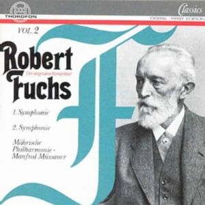 Fuchs: Symphonies 1-2 Fuchs: Symphonies 1-2