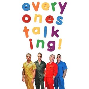 Everyone's Talking Everyone's Talking
