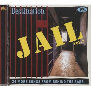 Destination Jail Vol. 2 24 More Songs From Behind The Bars (CD) Destination Jail Vol. 2 24 More Songs From Behind The Bars (CD)