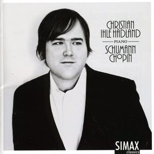 Schumann & Chopin Piano Works Schumann & Chopin Piano Works