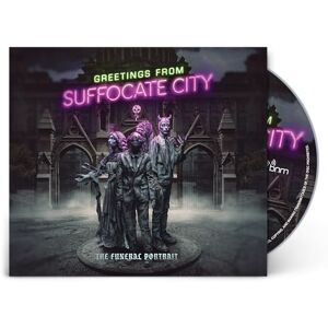 Greetings From Suffocate City Greetings From Suffocate City