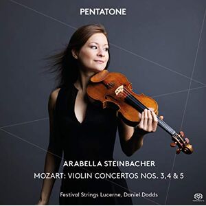 Mozart: Violin Concertos 3, 4 & 5 Mozart: Violin Concertos 3, 4 & 5