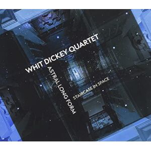 Avant Astral Long Form: Staircase in Space Avant Astral Long Form: Staircase in Space