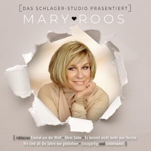 Das Schlager Studio Präsentiert:Mary Roos Das Schlager Studio Präsentiert:Mary Roos