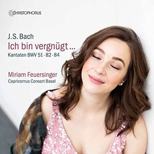 JS Bach: Cantatas BWV 51, 82 & 84 JS Bach: Cantatas BWV 51, 82 & 84
