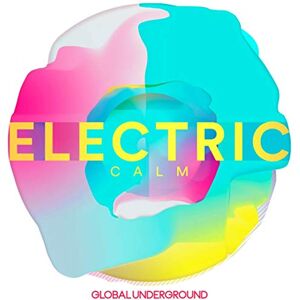 Global Underground Electric Calm Vol. 7 Global Underground Electric Calm Vol. 7