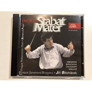 Dvorák: Stabat Mater Dvorák: Stabat Mater