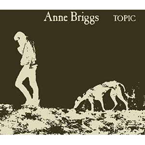 Anne Briggs Anne Briggs
