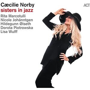 Sisters In Jazz Sisters In Jazz