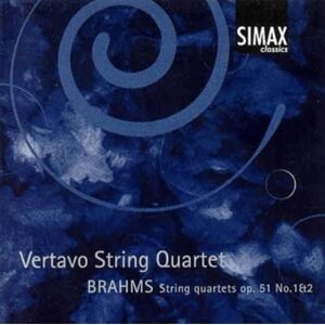 Brahms String Quartets, Op. 51 Nos 1 & 2 Brahms String Quartets, Op. 51 Nos 1 & 2