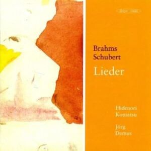 Schubert/Brahms: Lieder Schubert/Brahms: Lieder