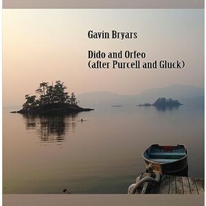 Dido and Orfeo (after Purcell and Gluck) Dido and Orfeo (after Purcell and Gluck)