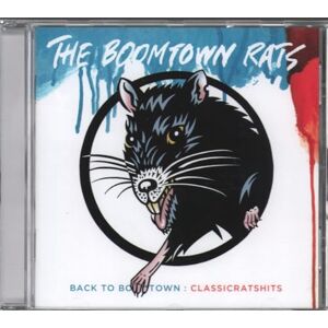 Back To Boomtown : Classic Rats Hits Back To Boomtown : Classic Rats Hits