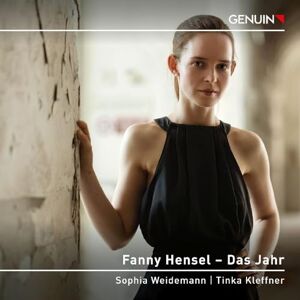 Fanny Hensel: Das Jahr Fanny Hensel: Das Jahr