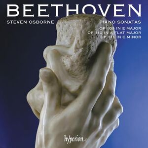 Beethoven: Piano Sonatas Opp 109, 110 & 111 Beethoven: Piano Sonatas Opp 109, 110 & 111