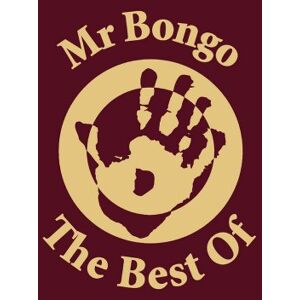 The Best Of Mr Bongo The Best Of Mr Bongo