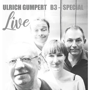 Ulrich Gumpert B3-Special Live Ulrich Gumpert B3-Special Live