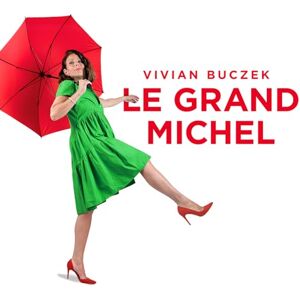 Le Grand Michel Le Grand Michel