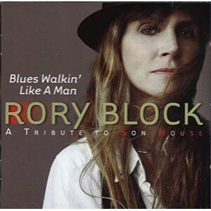 Blues Walkin' Like A Man: A Tribute To Son House Blues Walkin' Like A Man: A Tribute To Son House