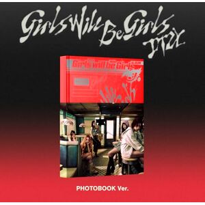 Girls Will Be Girls PHOTOBOOK VER. Girls Will Be Girls PHOTOBOOK VER.