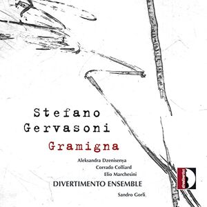 Stefano Gervasoni: Gramigna Stefano Gervasoni: Gramigna