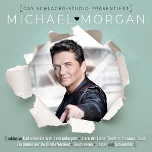 Das Schlager Studio Präsentiert:Michael Morgan Das Schlager Studio Präsentiert:Michael Morgan