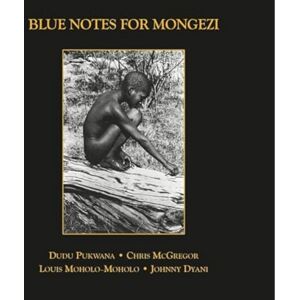 Avant Blue Notes For Mongezi (2CD) Avant Blue Notes For Mongezi (2CD)