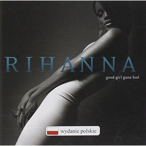 GOOD GIRL GONE BAD (PL) GOOD GIRL GONE BAD (PL)