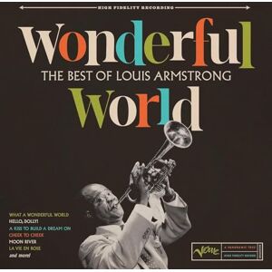 Wonderful World: The Best Of Louis Armstrong Wonderful World: The Best Of Louis Armstrong