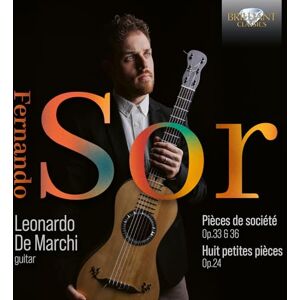 Sor: Pieces de societe Op.33 & Op.36, Huit petites pieces Op.24 Sor: Pieces de societe Op.33 & Op.36, Huit petites pieces Op.24