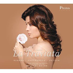 Verdi: La Traviata Verdi: La Traviata